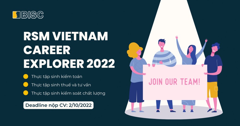 Chương trình tuyển dụng Internship của RSM Việt Nam năm 2022 BISC Academy
