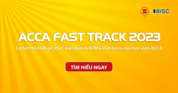 ACCA Fast Track 2023 - Cơ hội thi đỗ Big4 cho học viên ACCA