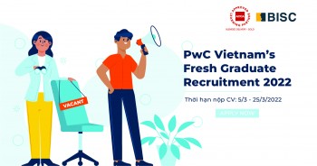 Chương trình Tuyển dụng Fresh Graduate Recruitment 2022 của PwC Việt Nam đã trở lại!