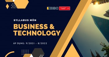Syllabus môn BT/F1 - Business and Technology (9/2021 - 8/2022)