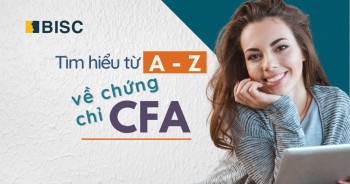Tìm hiểu từ A-Z về chứng chỉ CFA