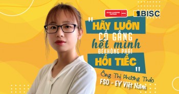 Từ trượt vòng CV cho đến được nhận Offer to Staff - Ông Thị Phương Thảo, FSO – EY Việt Nam