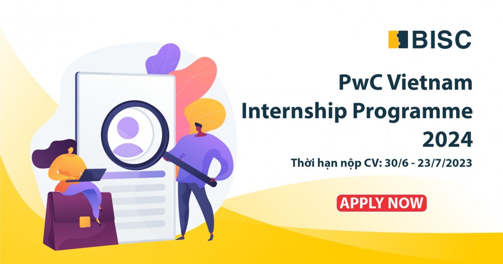 [Update] Chương trình tuyển dụng Internship của PwC Việt Nam năm 2024