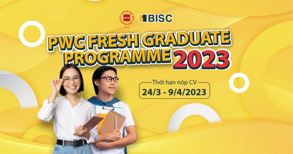 [Update] Chương trình tuyển dụng PwC Fresh Graduate Programme 2023 - Tax Services